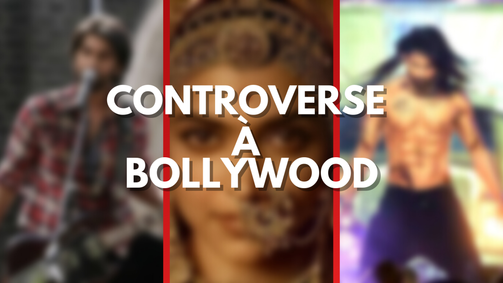 controverse à bollywood